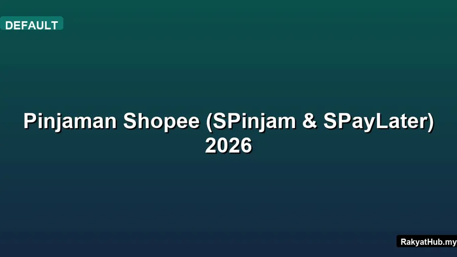 Pinjaman Shopee (SPinjam & SPayLater) 2026