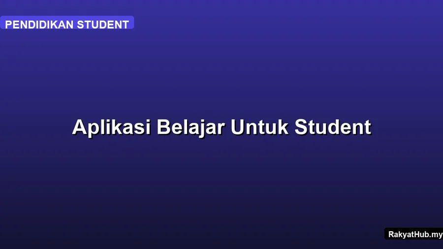 Aplikasi Belajar Untuk Student