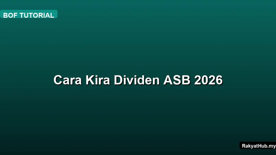 Cara Kira Dividen ASB 2026