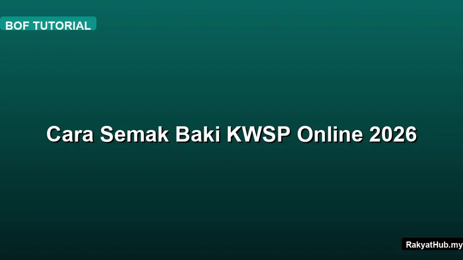 Cara Semak Baki KWSP Online 2026