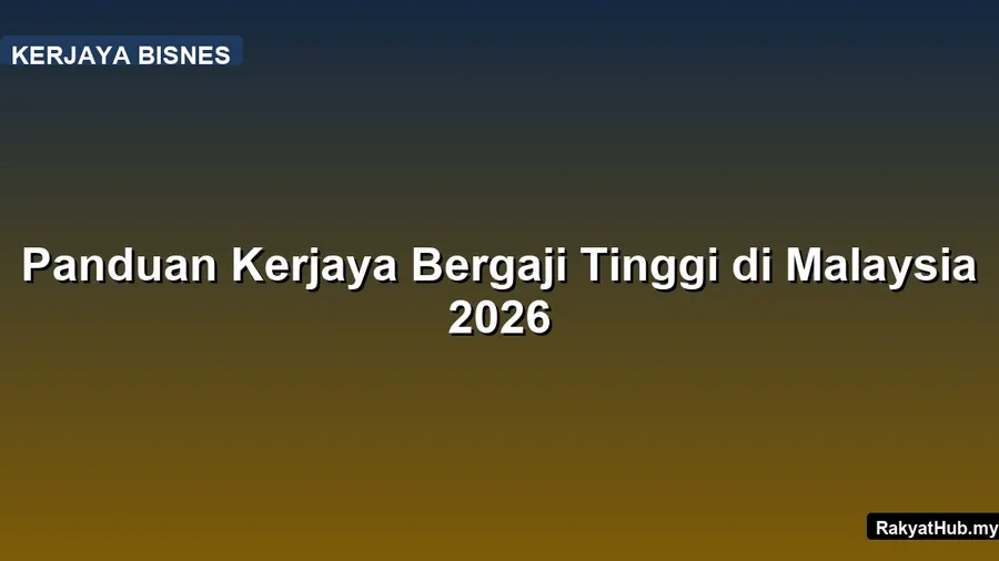 Panduan Kerjaya Bergaji Tinggi di Malaysia 2026