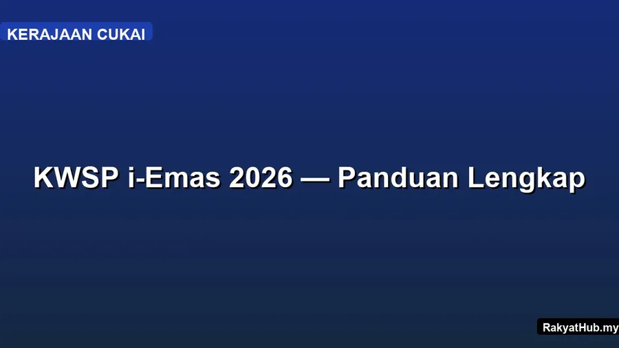 KWSP i-Emas 2026 — Panduan Lengkap