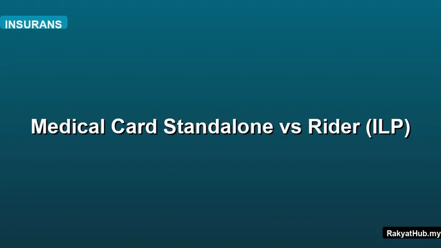 Medical Card Standalone vs Rider (ILP)