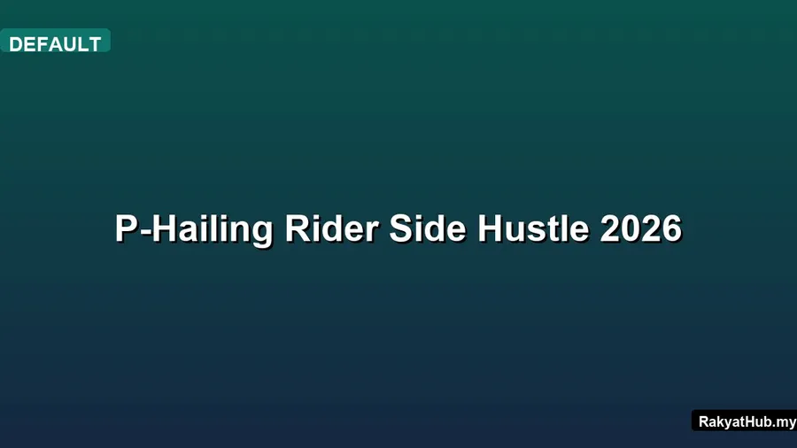P-Hailing Rider Side Hustle 2026