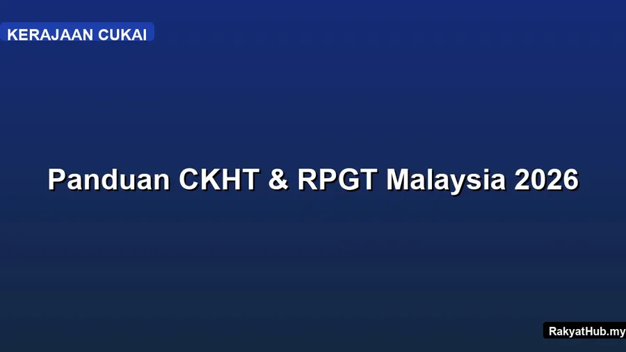 Panduan CKHT & RPGT Malaysia 2026