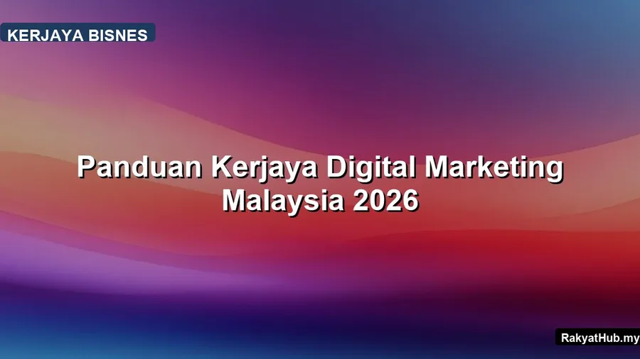 Panduan Kerjaya Digital Marketing Malaysia 2026