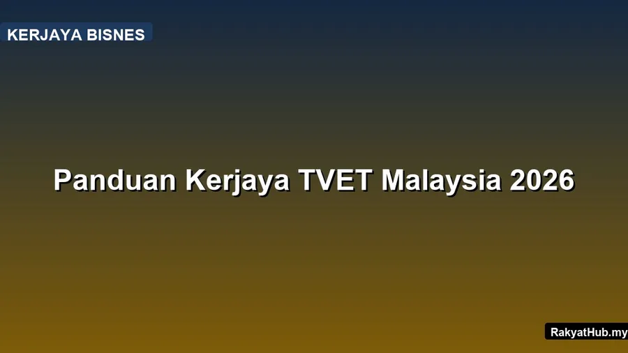 Panduan Kerjaya TVET Malaysia 2026