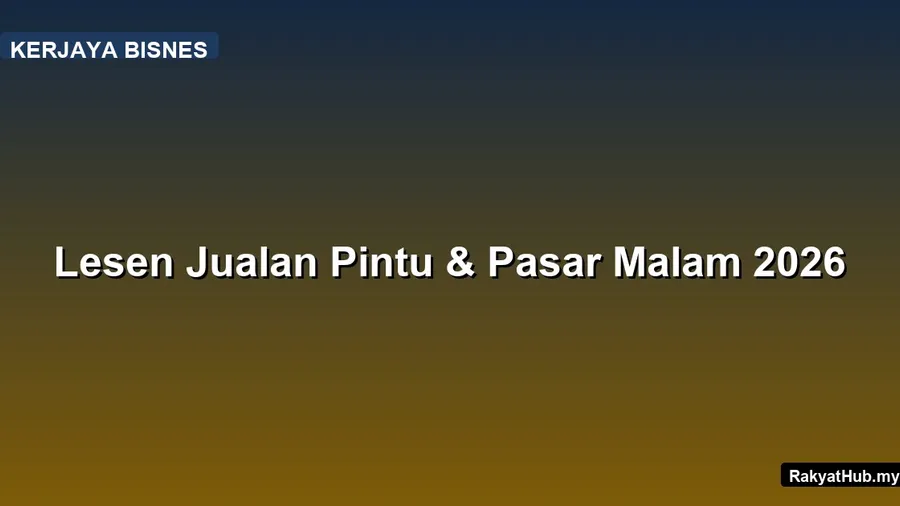 Lesen Jualan Pintu & Pasar Malam 2026