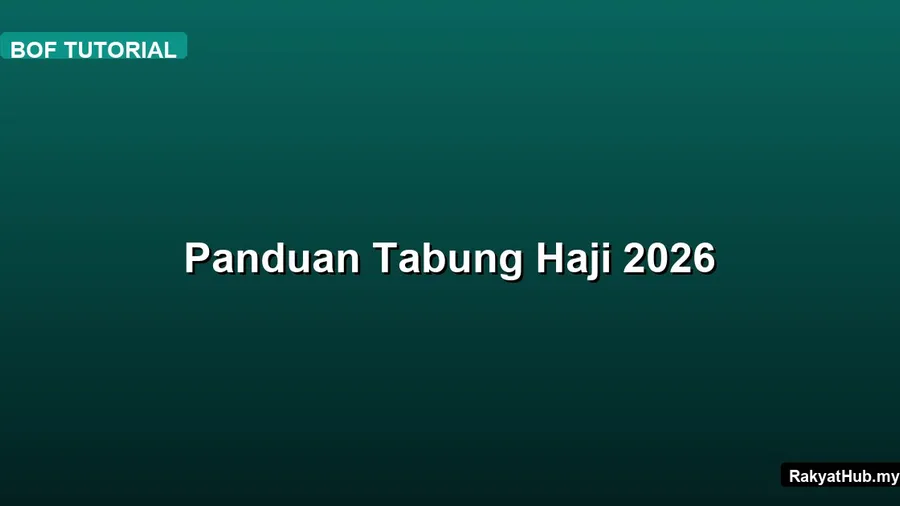 Panduan Tabung Haji 2026