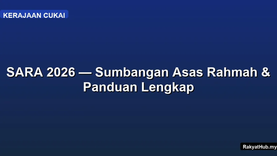 SARA 2026 — Sumbangan Asas Rahmah & Panduan